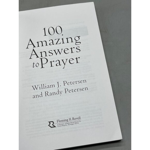 100 Amazing answers to prayer book William Petersen Randy Petersen READ - Picture 4 of 5